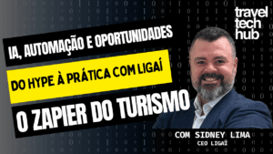Automação e Inteligência Artificial no Turismo: Como a Ligaí Está Transformando o Setor
